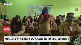 VIDEO: Waspada Kanaikan Kasus Saat Tahun Ajaran Baru