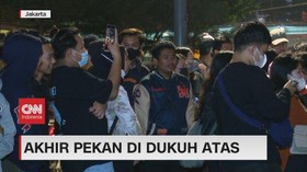 VIDEO: Akhir Pekan di Dukuh Atas