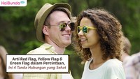 Arti Red Flag, Yellow Flag & Green Flag dalam Percintaan: Awas Toxic Relationship!