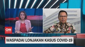 VIDEO: Waspadai Lonjakan Kasus Covid-19