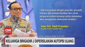 VIDEO: Keluarga Brigadir J Dipersilahkan Autopsi Ulang