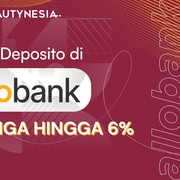 Aman dan Pasti Untung, Buka Deposito di Allo Bank Dapat Bunga Hingga 6%