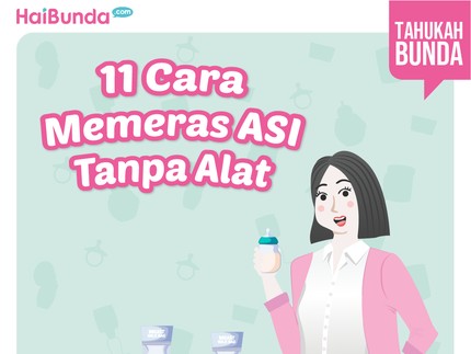 11 Cara Memeras ASI Tanpa Alat