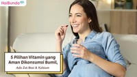 5 Pilihan Vitamin yang Aman Dikonsumsi Bumil, Ada Zat Besi & Kalsium