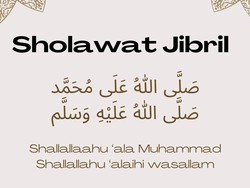 Keajaiban Sholawat Jibril Jangan Disepelekan, 70 Pintu Rahmat Dibuka - Lancar Rezeki
