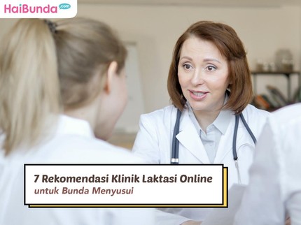 7 Rekomendasi Klinik Laktasi Online untuk Bunda Menyusui