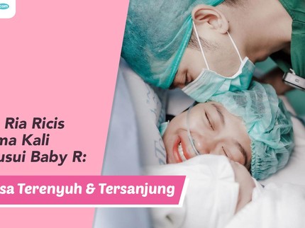 Cerita Ria Ricis Pertama Kali Menyusui Baby R: Merasa Terenyuh & Tersanjung