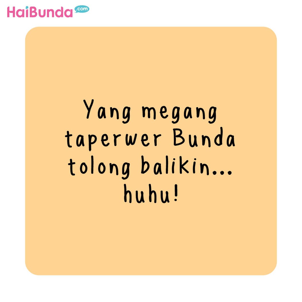 Komik Bunda: Taperwer Bunda, Huhuhu...