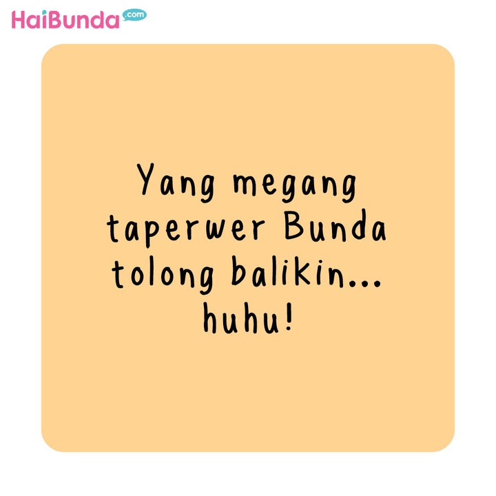 Komik Bunda: Taperwer Bunda, Huhuhu...