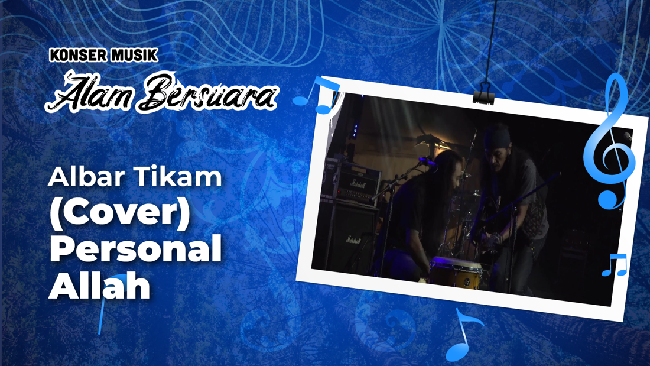 Albar Tikam - (Cover) Personal Allah [Konser Alam Bersuara 2022]