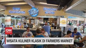 VIDEO: Serunya Wisata Kuliner Klasik di Farmers Market