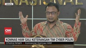 VIDEO: Komnas HAM Gali Keterangan Tim Cyber Polri