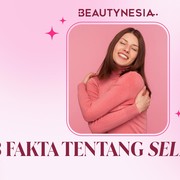 3 Fakta Tentang Self-Care