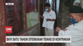 VIDEO: Bayi Satu Tahun Tewas di Kontrakan