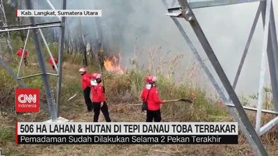 VIDEO: 506 Hektar Lahan dan Hutan di Pinggir Danau Toba Terbakar