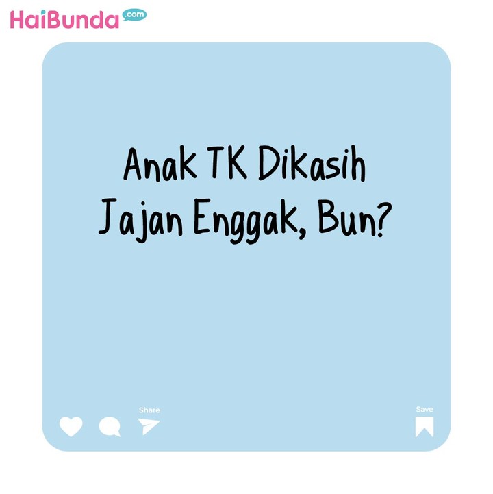 Komik: Anak TK Dikasih Jajan Enggak Sih?