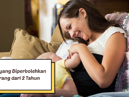 Kondisi Anak yang Diperbolehkan Disapih Kurang dari 2 Tahun