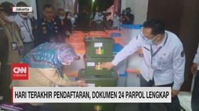 VIDEO: Hari Terakhir Pendaftaran, Dokumen 24 Parpol Lengkap