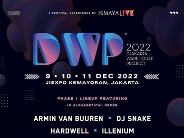 DJ Snake hingga Zedd Siap Guncang Panggung DWP 2022