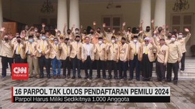 VIDEO: 16 Parpol Tak Lolos Pendaftaran Pemilu 2024 KPU