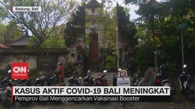 VIDEO: Kasus Aktif Covid-19 Bali meningkat