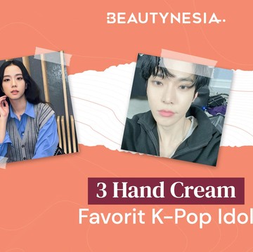 3 Hand Cream Favorit K-Pop Idol, Ada yang Harganya 1,4 Jutaan