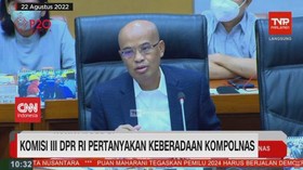 VIDEO: Komisi III DPR RI Pertanyakan Keberadaan Kompolnas