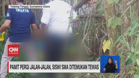 VIDEO: Pamit Pergi Jalan-jalan, Siswi SMA Ditemukan Tewas
