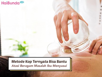 Metode Kop Ternyata Bisa Bantu Atasi Beragam Masalah Ibu Menyusui