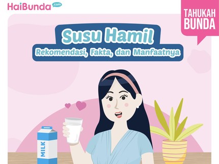 Susu Hamil: Rekomendasi, Fakta, dan Manfaatnya