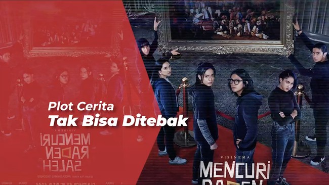 Baru Beberapa Jam Rilis, Film 'Mencuri Raden Saleh' Raih 120.000 Penonton