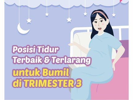 Posisi Tidur Terbaik & Terlarang  untuk Bumil di Trimester 3