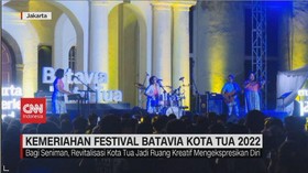 VIDEO: Kemeriahan Festival Batavia Kota Tua 2022