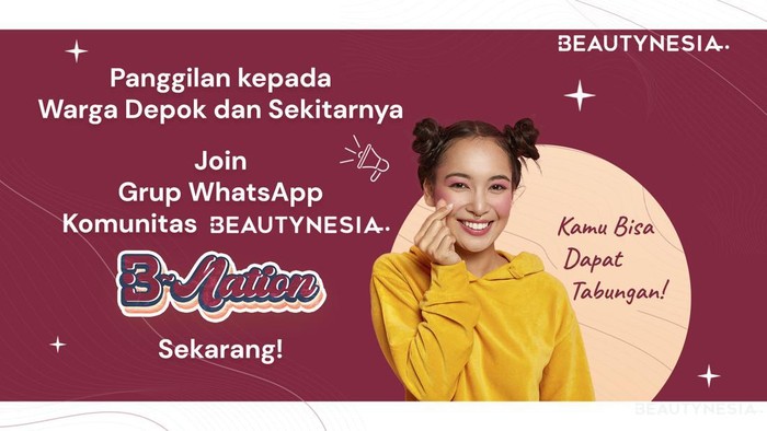Beauties di Depok dan Sekitarnya, Join B-Nation, Yuk! Ada Tabungan Buat Kamu Beauties di Depok dan Sekitarnya, Join B-Nation, Yuk! Ada Tabungan Buat Kamu