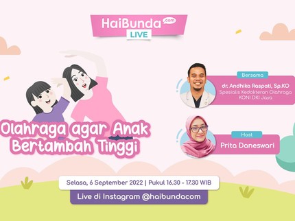 Olahraga Bisa Bikin Anak Tambah Tinggi? Yuk Tanya Dokter & Dapatkan Giveaway