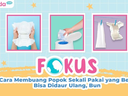 5 Cara Membuang Popok Sekali Pakai yang Benar, Bisa Didaur Ulang, Bun