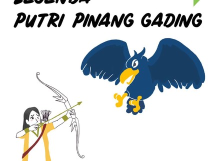 Cerita Nusantara Legenda Putri Pinang Gading