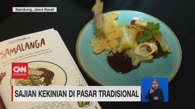 VIDEO: Sajian Kekinian di Pasar Tradisional