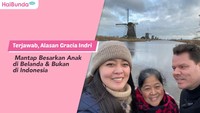 Terjawab, Alasan Gracia Indri Mantap Besarkan Anak di Belanda & Bukan di Indonesia