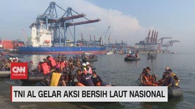 VIDEO: TNI AL Gelar Aksi Bersih Laut Nasional