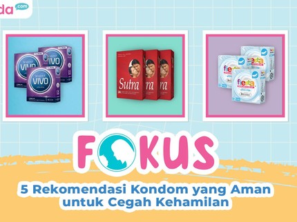 5 Rekomendasi Kondom yang Aman untuk Cegah Kehamilan