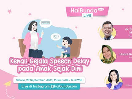 Tanda Speech Delay pada Anak & Cara Mengatasinya, Tanya Dokter Langsung Yuk
