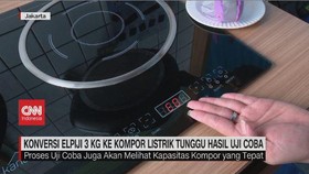 VIDEO: Konversi Elpiji 3 Kg ke Kompor Listrik Tunggu Hasil Uji Coba