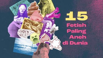 INFOGRAFIS: 15 Fetish Paling Aneh di Dunia