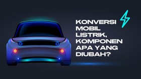 INFOGRAFIS: Konversi Mobil Listrik, Komponen Apa yang Diubah?