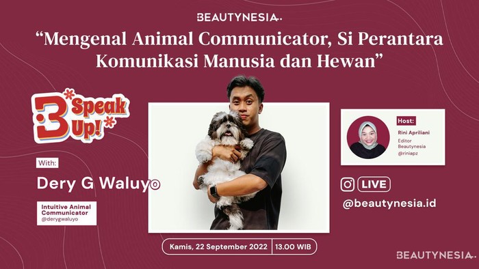 Dery G Waluyo Ajak Kamu Lebih Mengenal Animal Communicator Dery G Waluyo Ajak Kamu Lebih Mengenal Animal Communicator