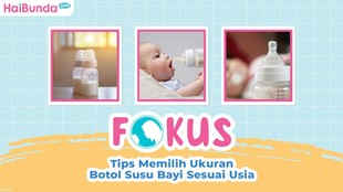 Tips Memilih Ukuran Botol Susu Bayi Sesuai Usia