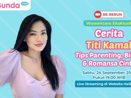 Re-Run Wawancara Titi Kamal: Curhat Tips Parenting & Kiat Awet dengan Suami