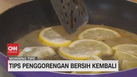 VIDEO: Tips Penggorengan Bersih Kembali