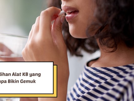 Busui, Ini Pilihan Alat KB yang Aman Tanpa Bikin Gemuk